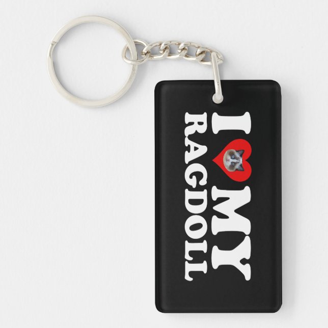 I Love (Heart) My Ragdoll Keychain (Front)