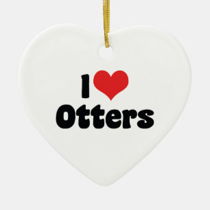 I Love Heart Otters Ceramic Ornament