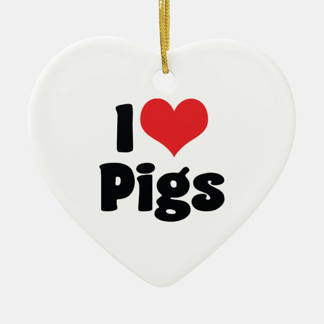 I Love Heart Pigs Ceramic Ornament (Front)