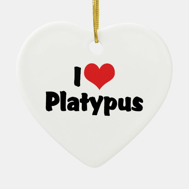 I Love Heart Platypus Ceramic Ornament (Front)