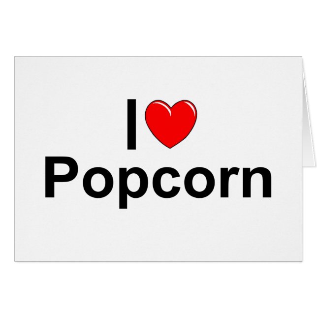 I Love (Heart) Popcorn (Front Horizontal)