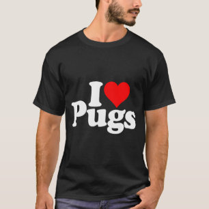 I Love Heart Pugs Pug Dog Canine T-Shirt