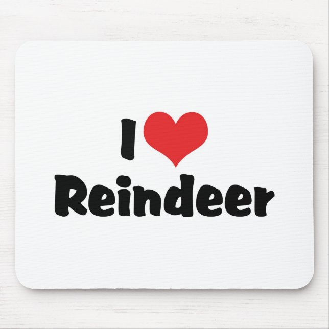 I Love Heart Reindeer Mouse Pad (Front)