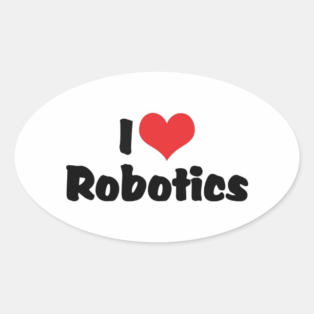 I Love Heart Robotics - Robot Lover Oval Sticker (Front)