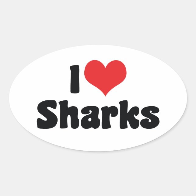 I Love Heart Sharks - Shark Lover Oval Sticker (Front)
