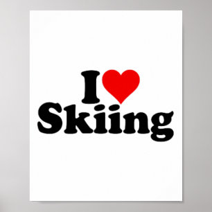 I Love Heart Skiing Skis Snowboarding  Poster