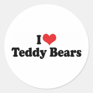 I Love Heart Teddy Bears - Teddy Bear Collector Classic Round Sticker