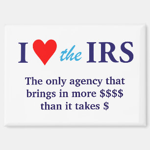 I Love Heart the IRS Magnet