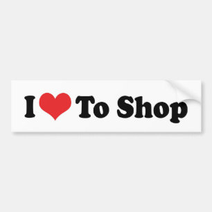 I Love Heart To Shop - Shopping Lover Bumper Sticker