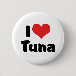 I Love Heart Tuna 2 Inch Round Button