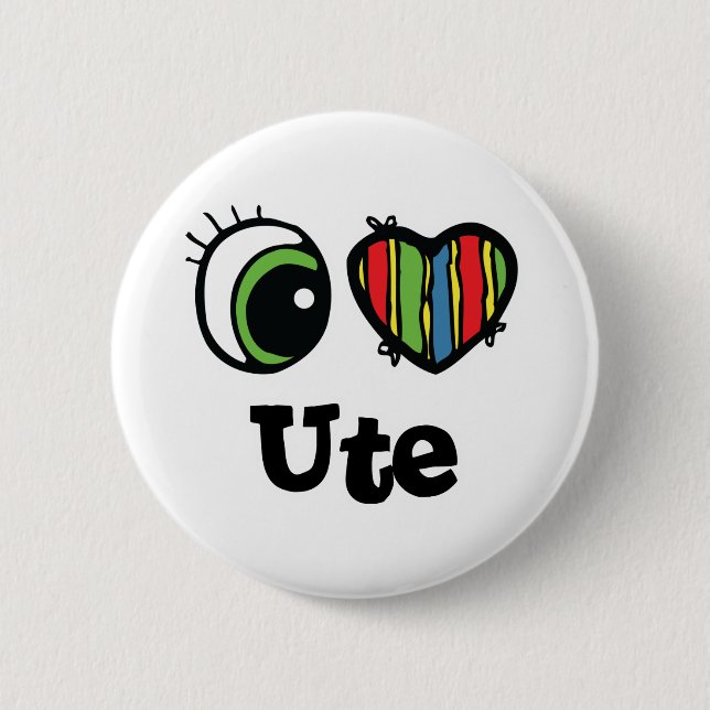 I Love (Heart) Ute 2 Inch Round Button (Front)