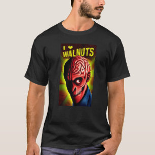 I love heart walnuts T-Shirt