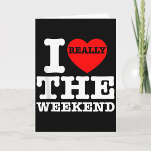 I Love Heart Weekend Funny Camping Couple Gifts Va Card