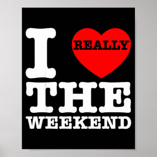 I Love Heart Weekend Funny Camping Couple Gifts Va Poster