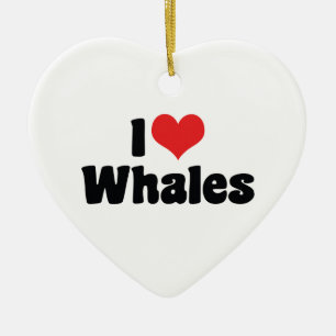 I Love Heart Whales - Whale Lover Ceramic Ornament