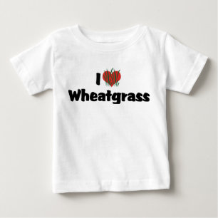 I Love Heart Wheatgrass - Juicing Healthy Living Baby T-Shirt
