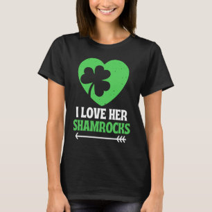 I Love Her Shamrocks St Patrick's Day Matching Cou T-Shirt