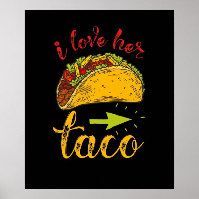 I Love Her Taco Matching Couple Cinco De Mayo Poster (Front)