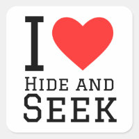 I love hide and seek 