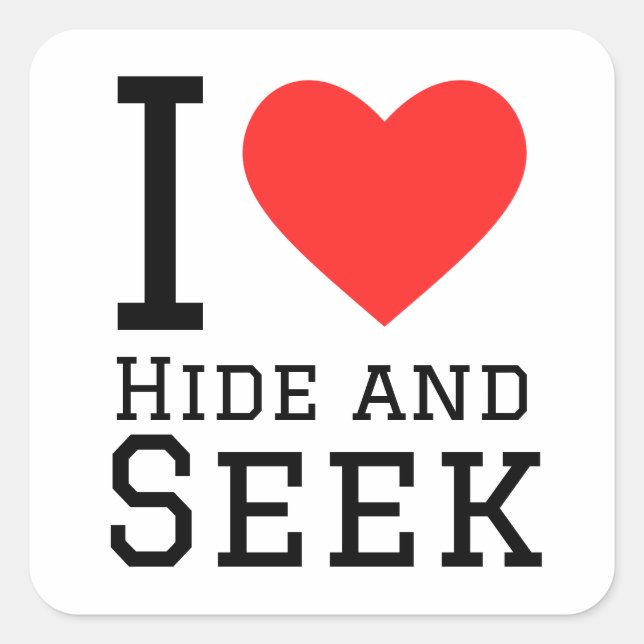 I love hide and seek  square sticker (Front)