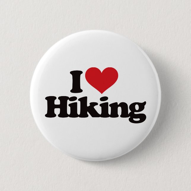 I Love Hiking 2 Inch Round Button (Front)
