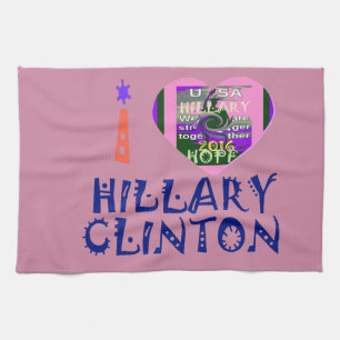 I Love Hillary Clinton for USA President Heart art Kitchen Towel