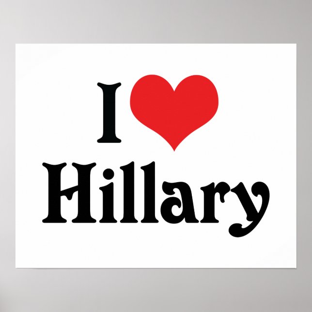 I Love Hillary Poster (Front)