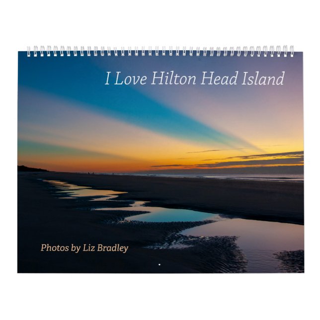 I Love Hilton Head Island 12-Month Wall Calendar (Cover)