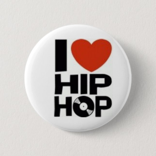 I_Love_Hip-hop 2 Inch Round Button (Front)