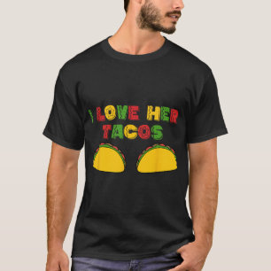 I Love His Jalapeno I Love Her Tacos Funny Cinco D T-Shirt
