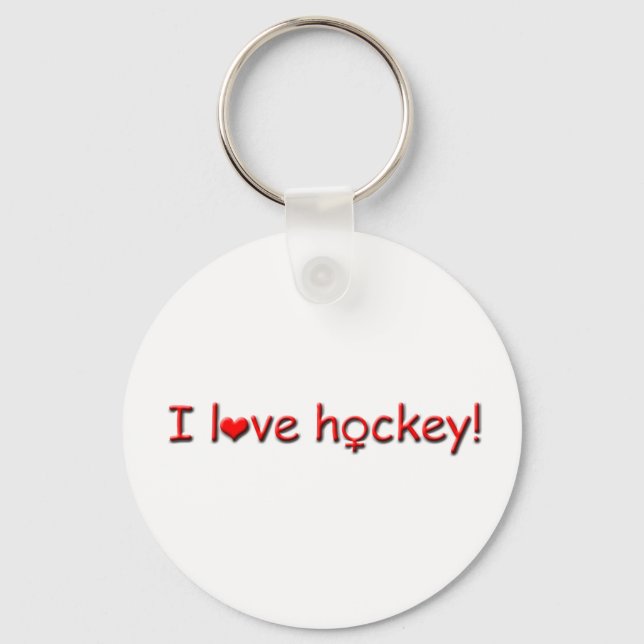I love hockey!-Female Keychain (Front)