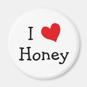 I Love Honey Magnet