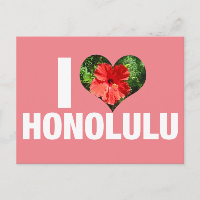 I Love Honolulu Hawaii Hibiscus Flower Vacation Postcard (Front)