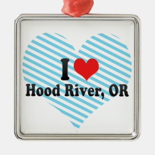 I Love Hood River, OR Metal Ornament