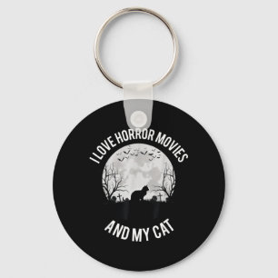 I Love Horror Movies And My Cat Keychain