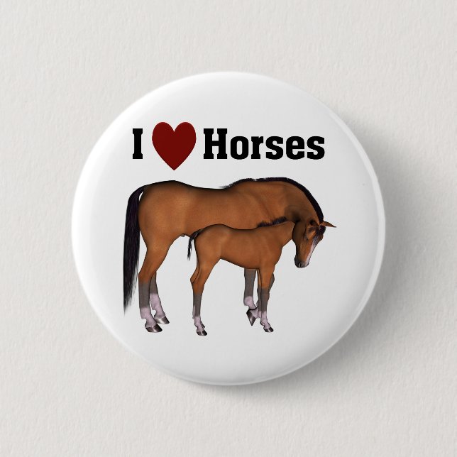 I Love Horses Button (Front)