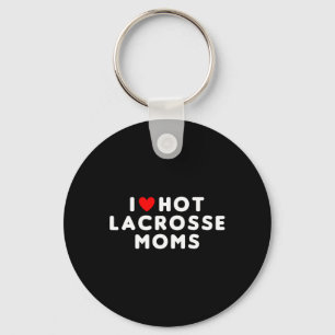I Love Hot Lacrosse Moms Funny Red Heart  Keychain
