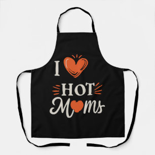 I Love Hot Moms I Heart Hot Moms Distressed Retro  Apron
