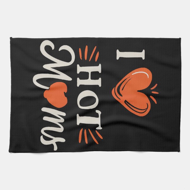 I Love Hot Moms I Heart Hot Moms Distressed Retro  Kitchen Towel (Horizontal)