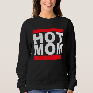 I Love Hot Moms Retro 80s Music Love Mom Graphic Sweatshirt