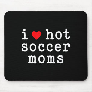 I Love Hot Soccer Moms Funny Love Red Heart Minima Mouse Pad
