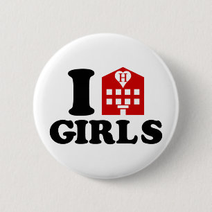 I Love Hotel Girls 2 Inch Round Button