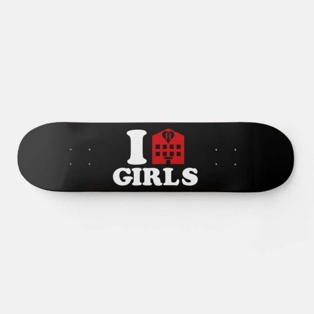 I Love Hotel Girls Skateboard (Horz)