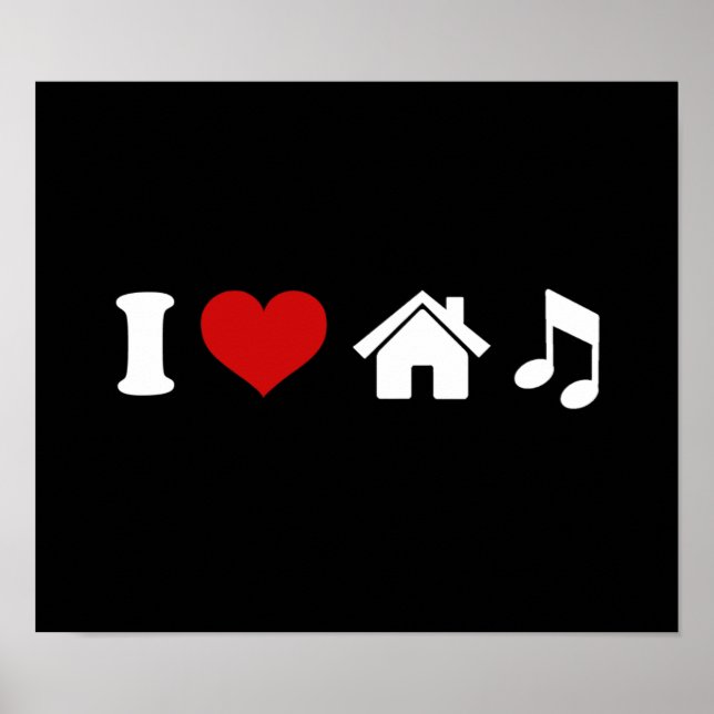 I Love House Music Black Poster | Danse Ibiza (Devant)