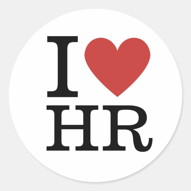 I ❤️ Love HR - HR Dept. - Sticker rond ou Carré (Devant)
