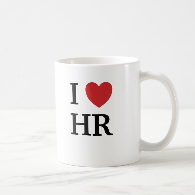 I Love HR HR Loves Me 2-sided Human Resoures Coffee Mug (Right)