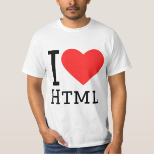 I love html T-Shirt