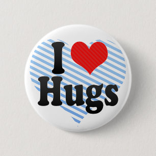I Love Hugs 2 Inch Round Button