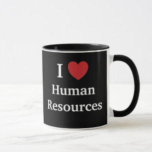 I Love Human Resources Loves Me Funny HR Quote Mug