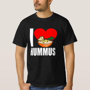 I Love Hummus T-Shirt